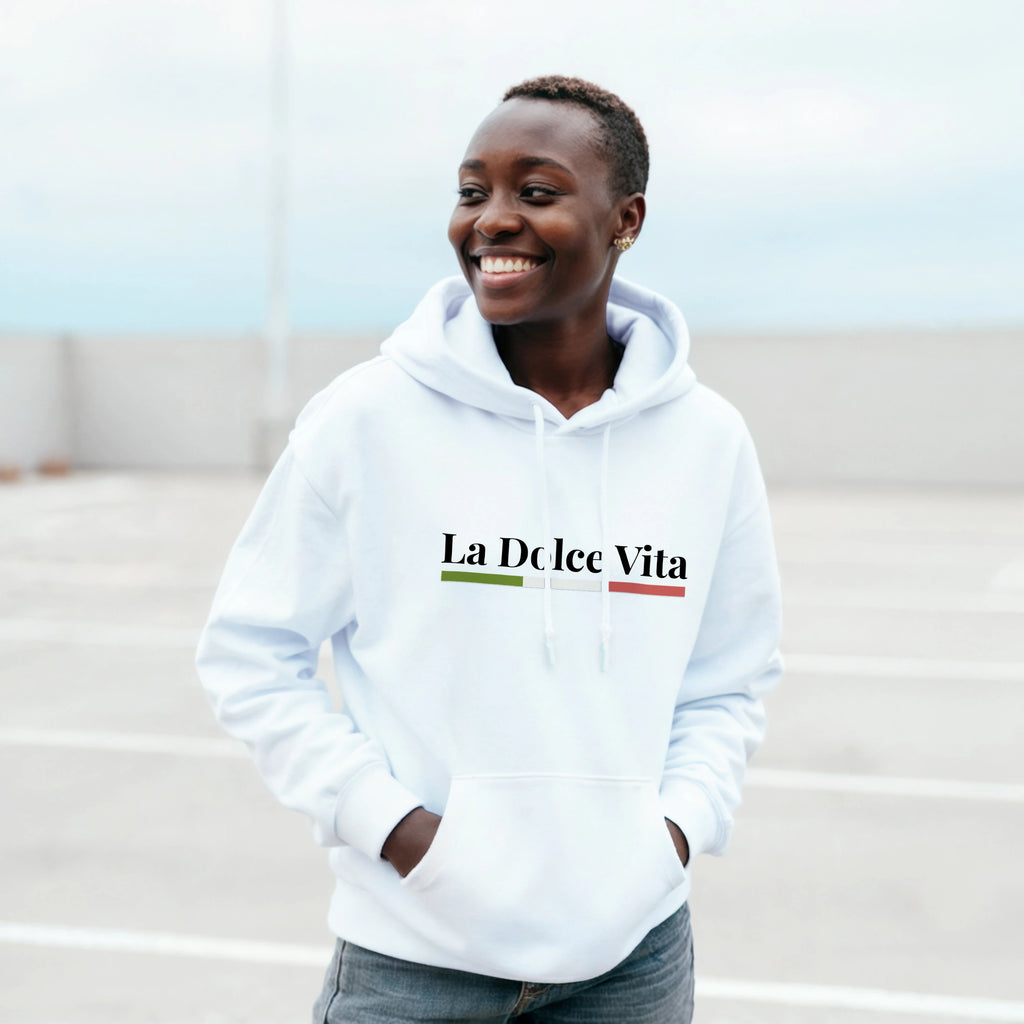 La Dolce Vita Hoodie | Italian Quote Sweatshirt